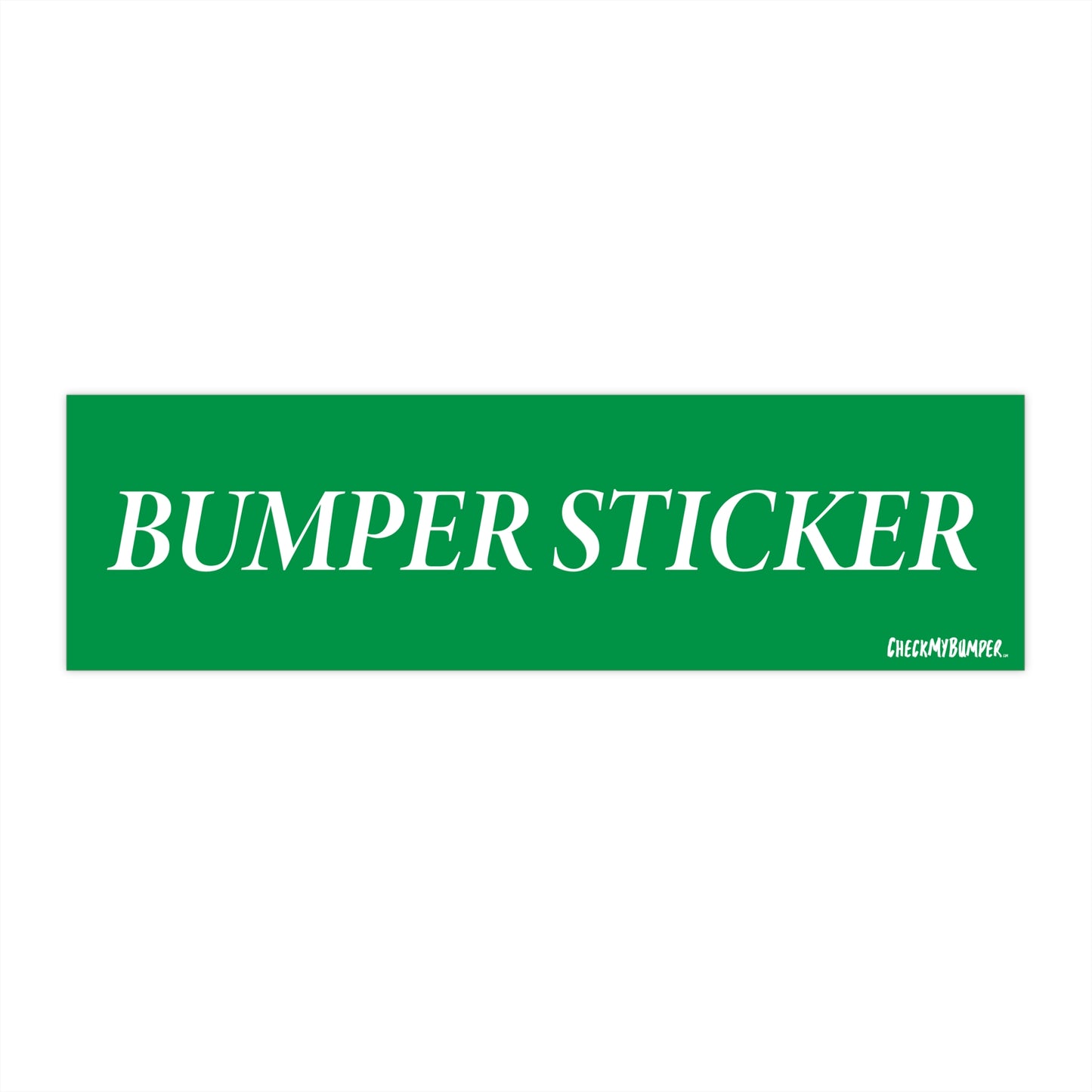 "Bumper Sticker"