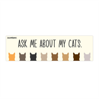 Ask Me About My Cats.