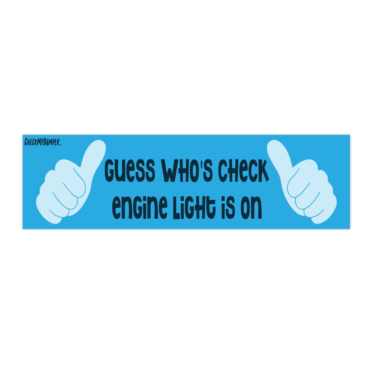 Guess Who's Check Engine Light Is On