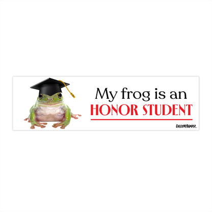 My frog is an HONOR STUDENT