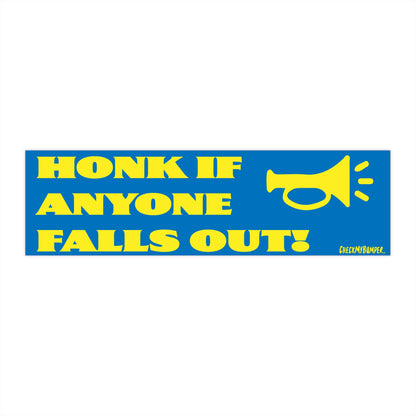 Honk If Anyone Falls Out!