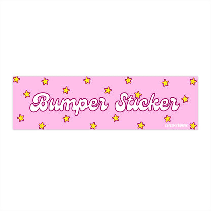 "Bumper Sticker"