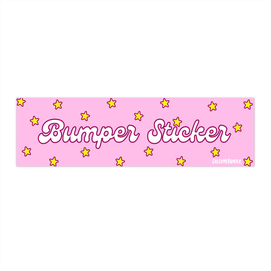 "Bumper Sticker"
