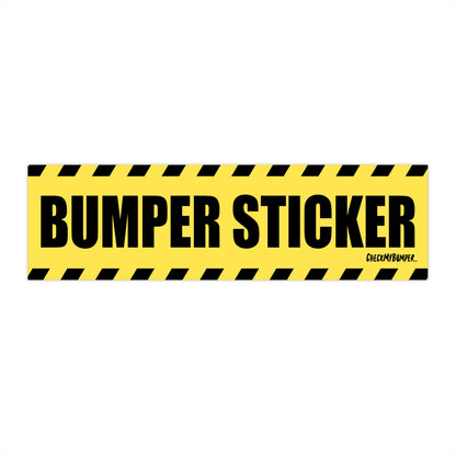 "Bumper Sticker"