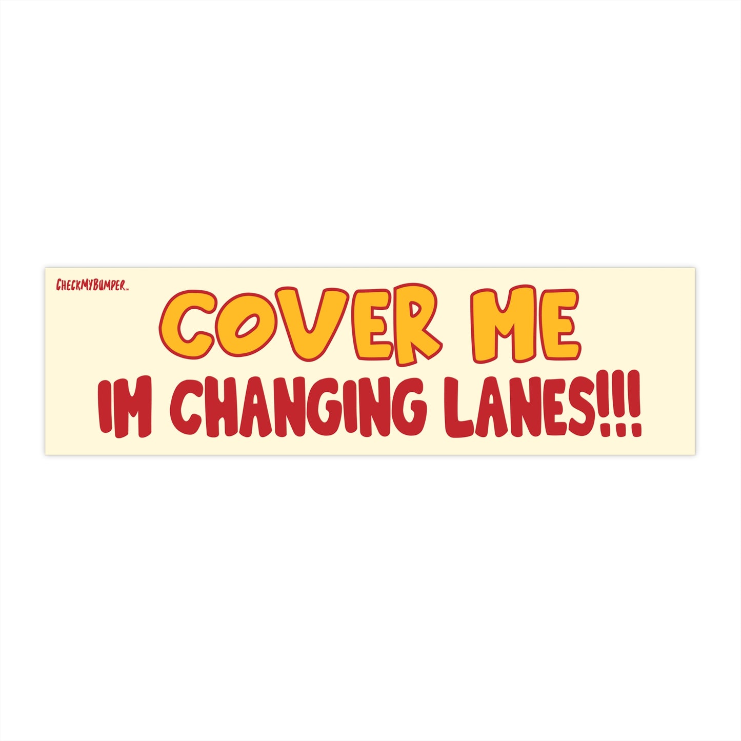 Cover Me — I’m Changing Lanes
