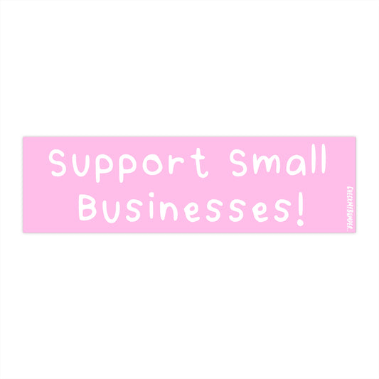 Support Small Businesses!